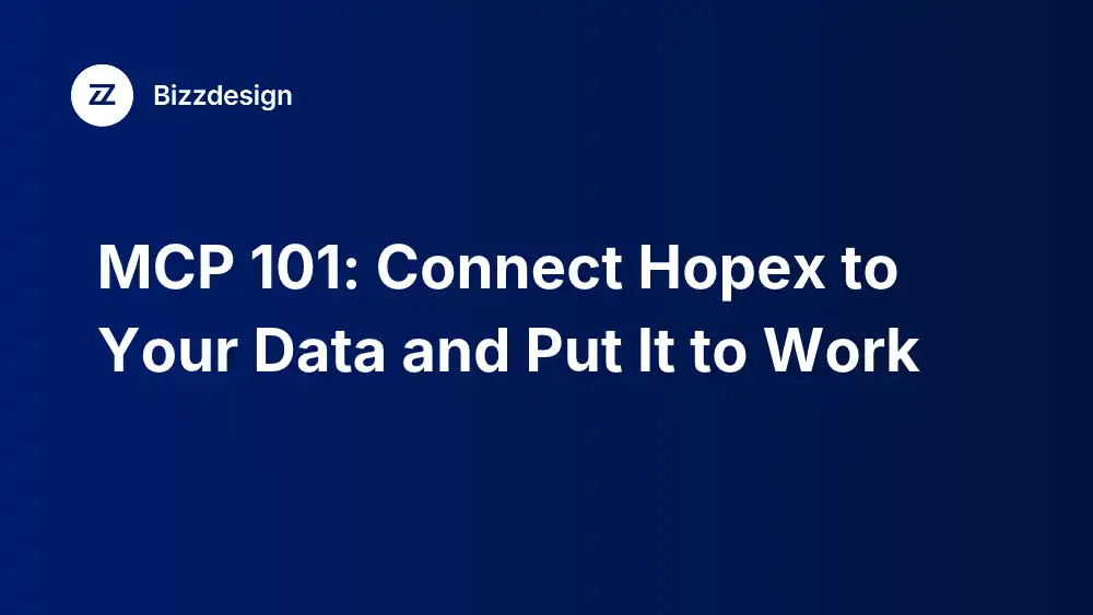 MCP 101: Connect Hopex to Your Data and Put It to Work