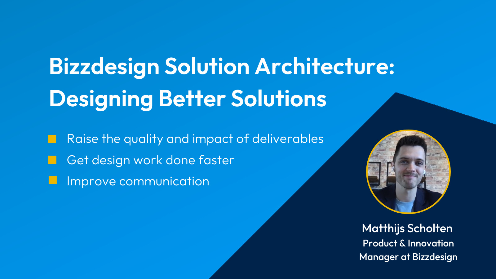 Bizzdesign Solution Architecture: Designing Better Solutions