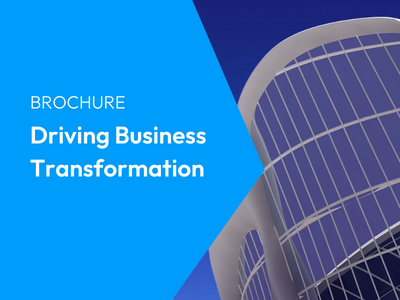 Driving Business Transformation