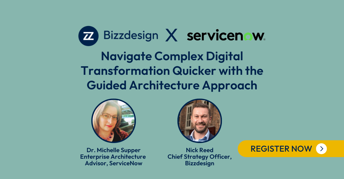 ServiceNow: Guided Architecture  with Bizzdesign