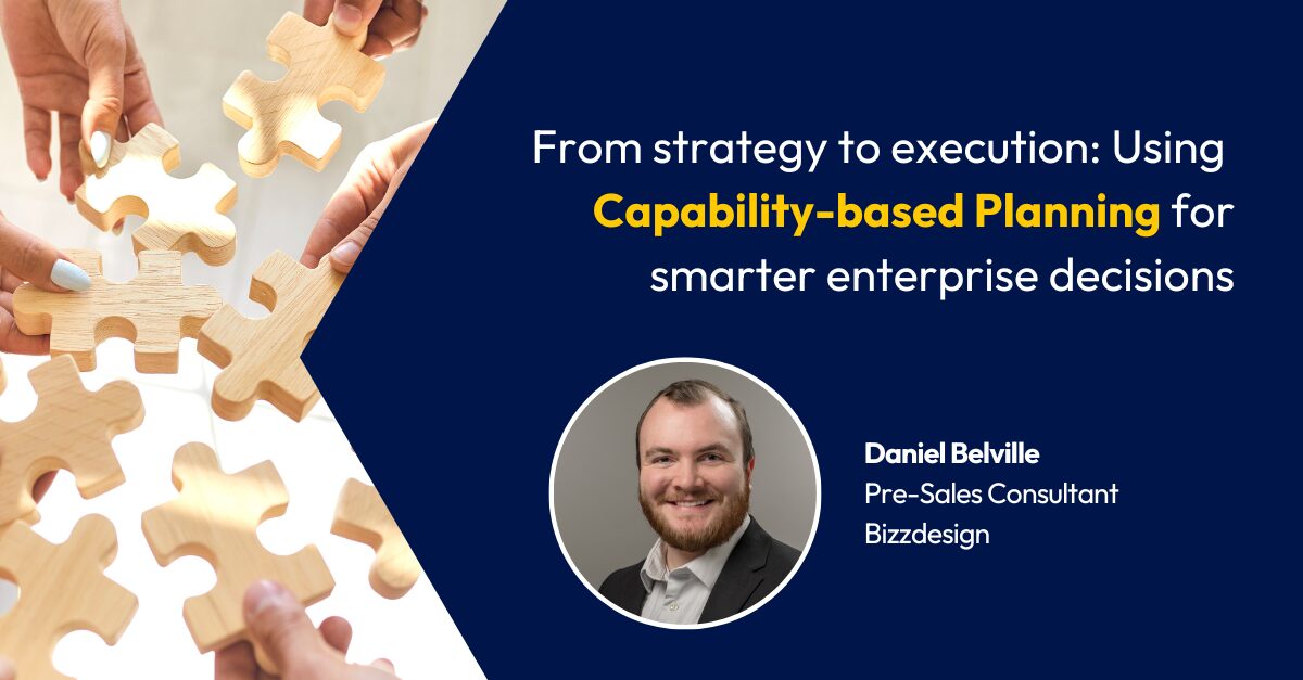 From strategy to execution:  Using Capability-based Planning for smarter enterprise decisions